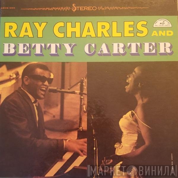 Betty Carter, Ray Charles, The Jack Halloran Singers - Ray Charles And Betty Carter With The Jack Halloran Singers