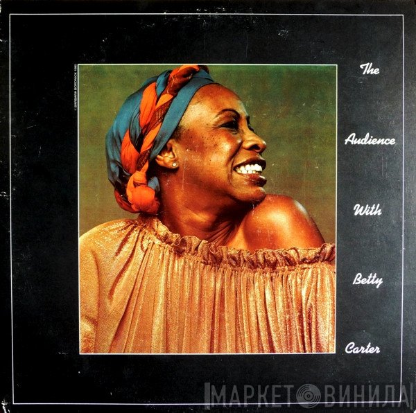 Betty Carter - The Audience With Betty Carter
