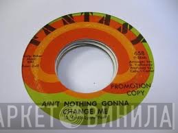 Betty Everett - Ain't Nothing Gonna Change Me