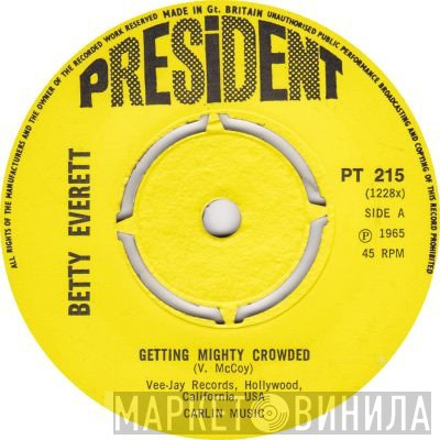 Betty Everett - Getting Mighty Crowded / It's In His Kiss (The Shoop Shoop Song)