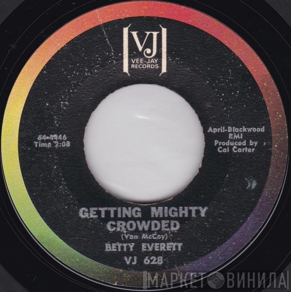 Betty Everett  - Getting Mighty Crowded