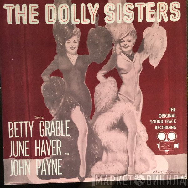 Betty Grable, John Payne , June Haver - The Dolly Sisters