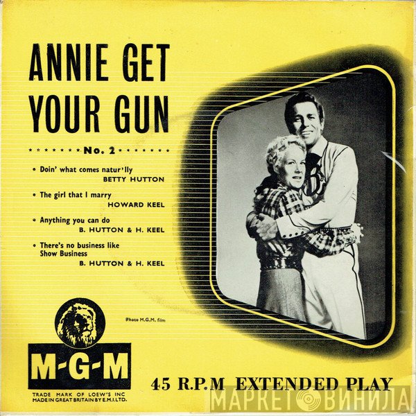 Betty Hutton, Howard Keel - Annie Get Your Gun (No. 2)