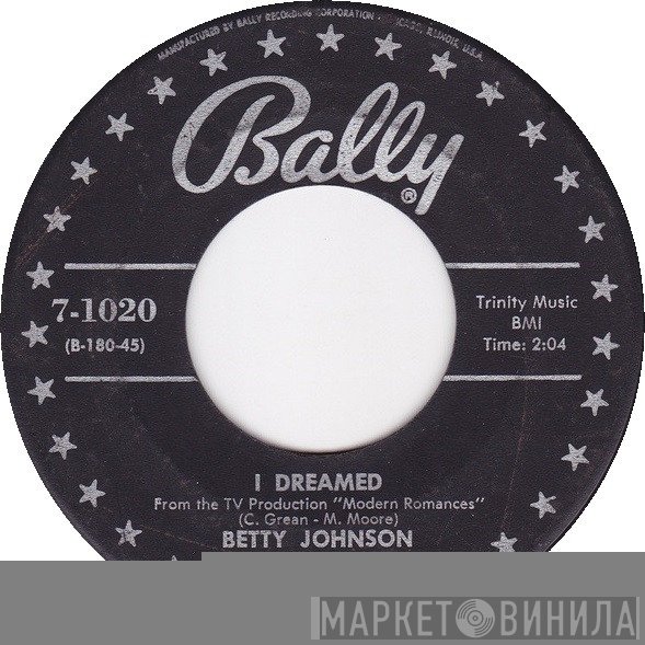 Betty Johnson, Lew Douglas And His Orchestra - I Dreamed