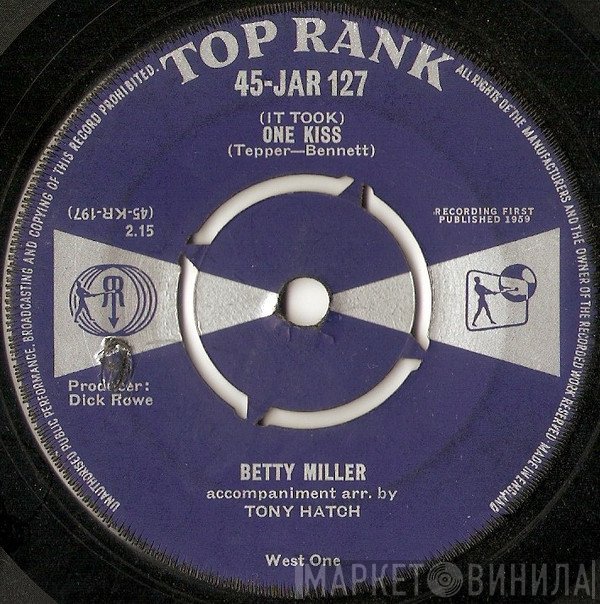 Betty Miller - (It Took) One Kiss
