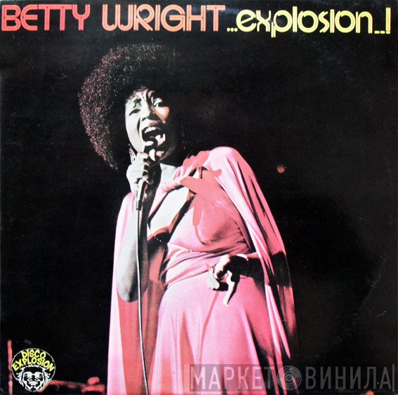 Betty Wright  - Explosion