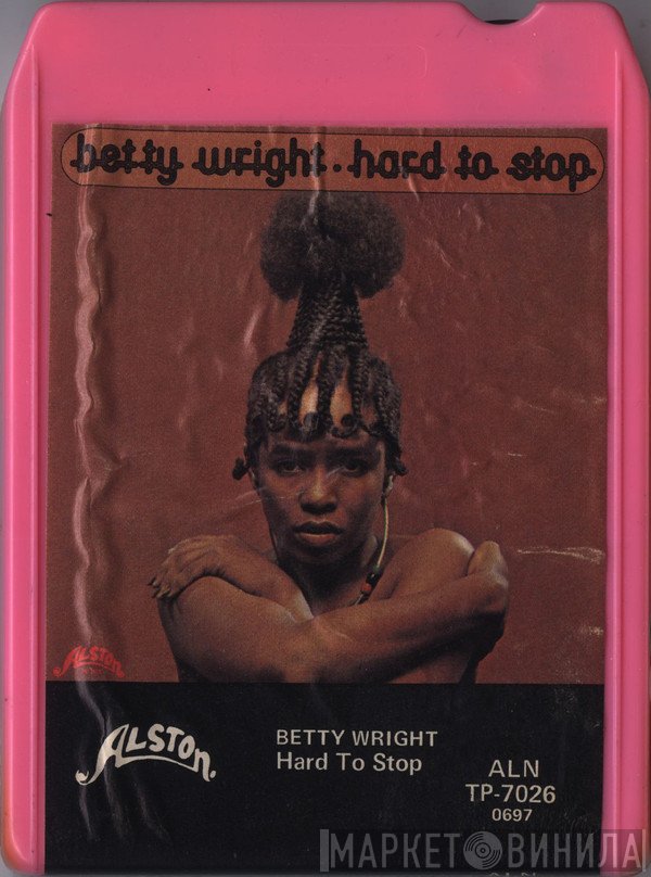 Betty Wright  - Hard To Stop