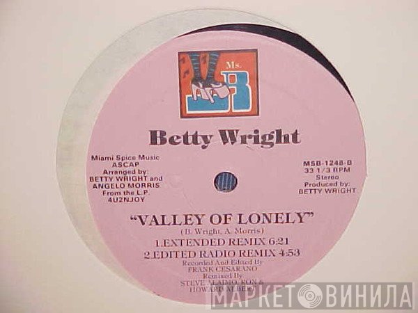 Betty Wright - I Miss Ya / Valley Of Lonely