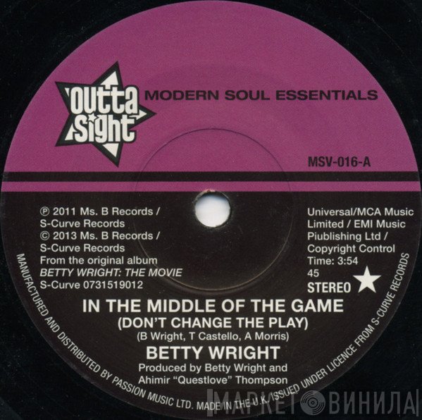 Betty Wright - In The Middle Of The Game (Don't Change The Play) / Whisper In The Wind