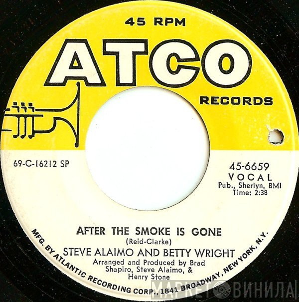 Betty Wright, Steve Alaimo - After The Smoke Is Gone