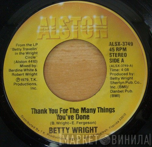 Betty Wright - Thank You For The Many Things You've Done / Child Of The Man