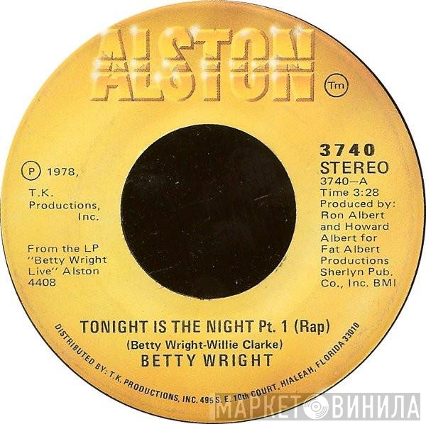 Betty Wright  - Tonight Is The Night