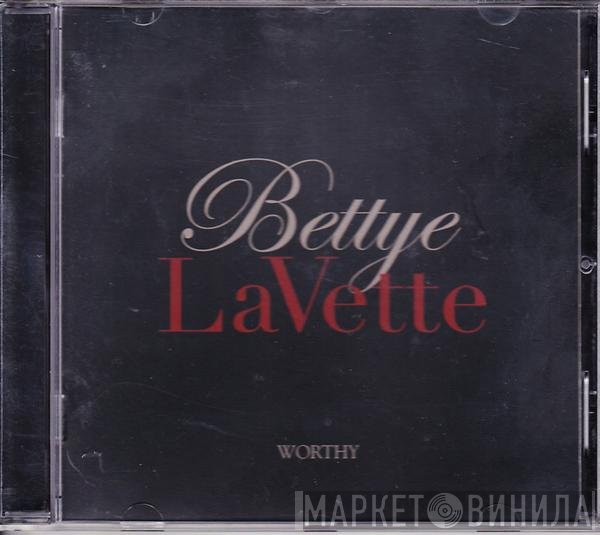 Bettye Lavette  - Worthy