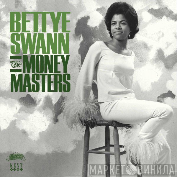 Bettye Swann - The Money Masters