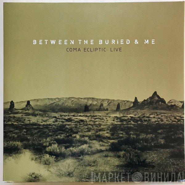 Between the Buried and Me - Coma Ecliptic: Live