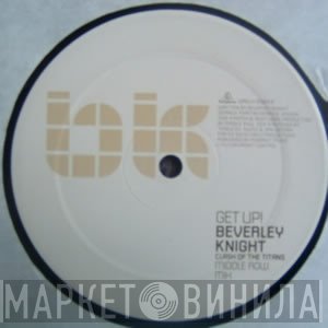 Beverley Knight - Get Up!