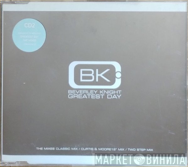 Beverley Knight - Greatest Day