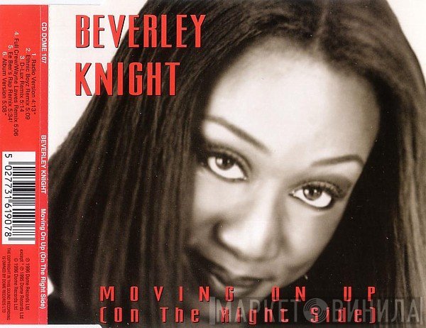 Beverley Knight - Moving On Up (On The Right Side)