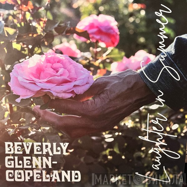 Beverly Glenn-Copeland - Laughter in Summer