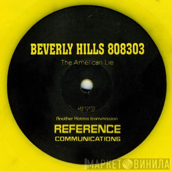Beverly Hills 808303 - The American Lie