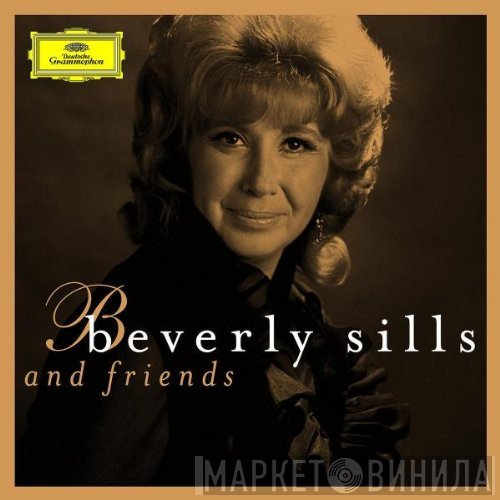 Beverly Sills - Beverly Sills And Friends