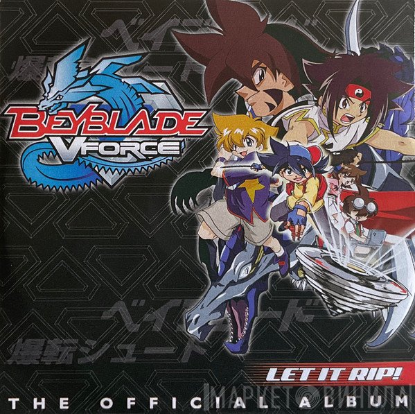  - Beyblade, Let It Rip - The Official Album