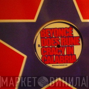 Beyoncé, Barry Gibb - Beyonce Does Rune Cracy In Calabria / Grease Boot Is The Word