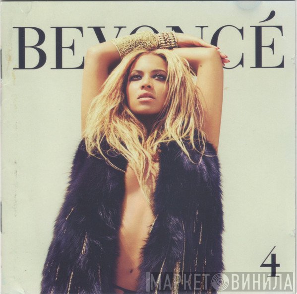 Beyoncé  - 4