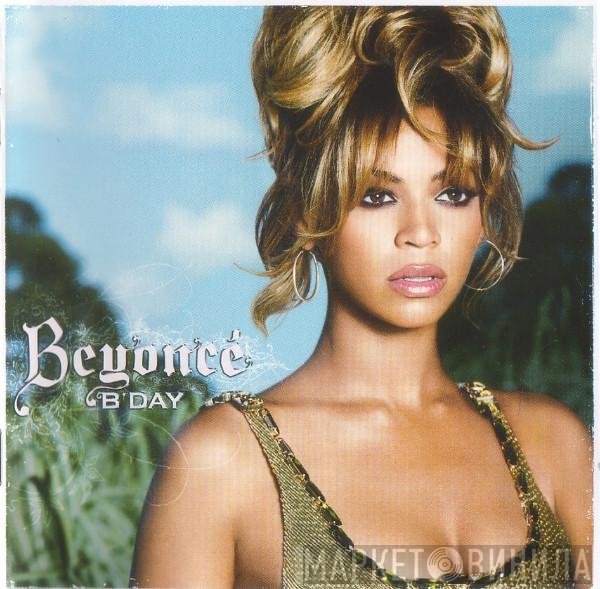 Beyoncé  - B'Day