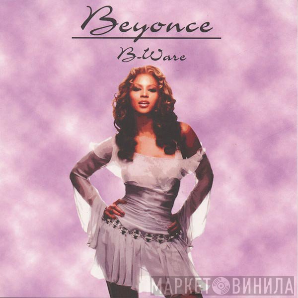 Beyoncé  - B-Ware