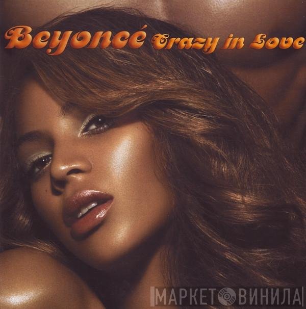 Beyoncé  - Crazy In Love
