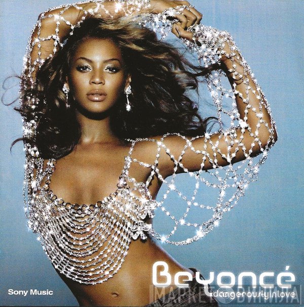 Beyoncé  - Dangerously In Love