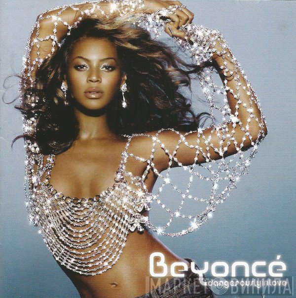Beyoncé  - Dangerously In Love