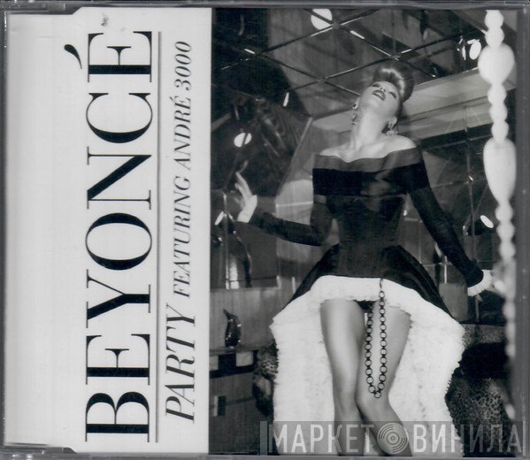Beyoncé Featuring Andre 3000  - Party