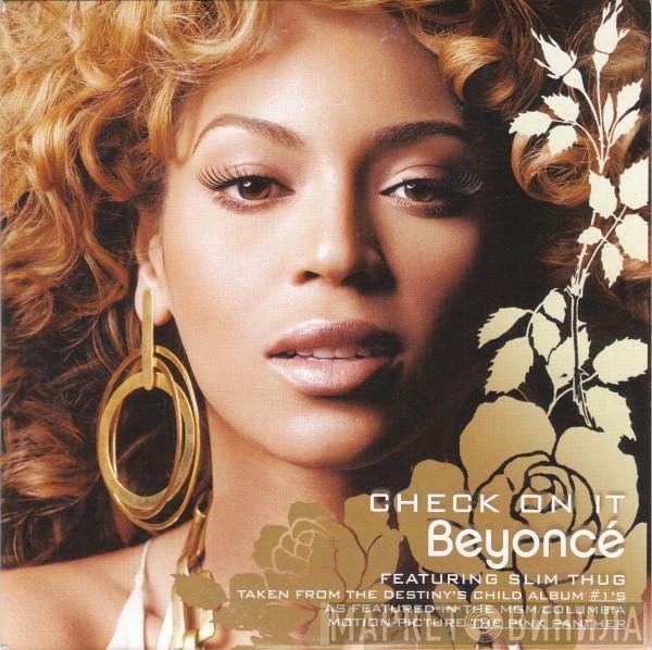 Beyoncé Featuring Slim Thug  - Check On It