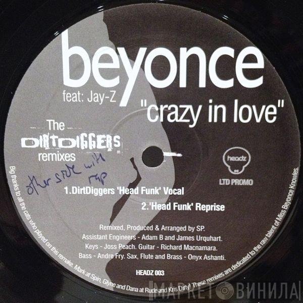 Beyoncé, Jay-Z - Crazy In Love (The DirtDiggers Remixes)