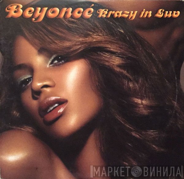Beyoncé - Krazy In Luv