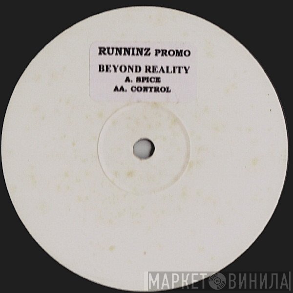 Beyond Reality  - Spice / Control