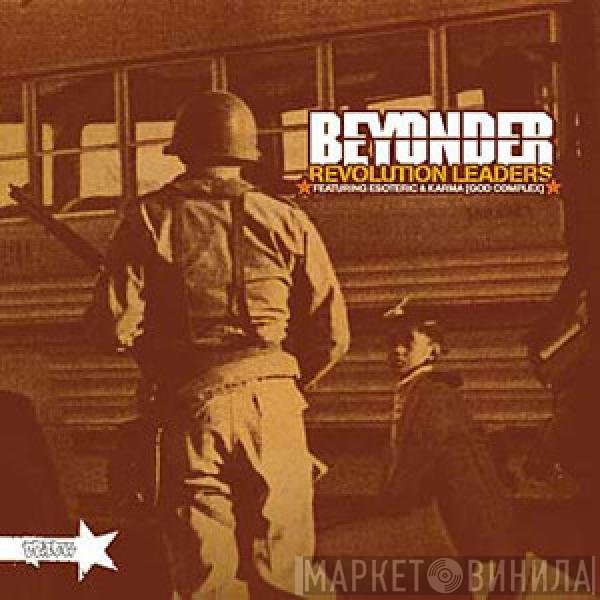 Beyonder  - Revolution Leaders / That's Absurd / Boondox Saints