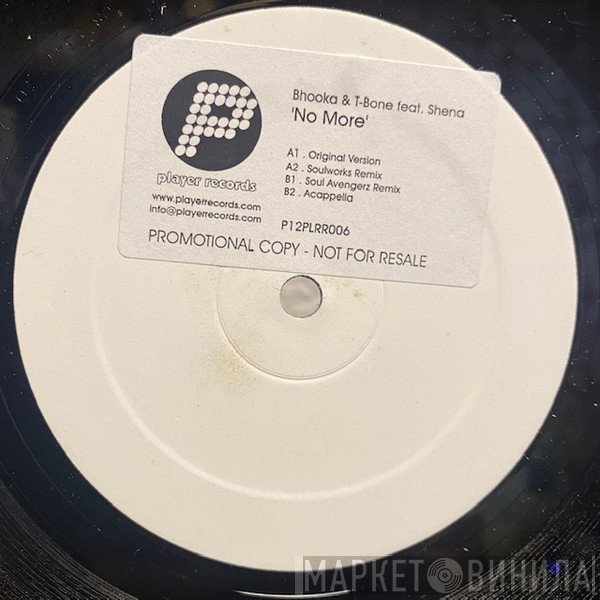 Bhooka & T-Bone - No More