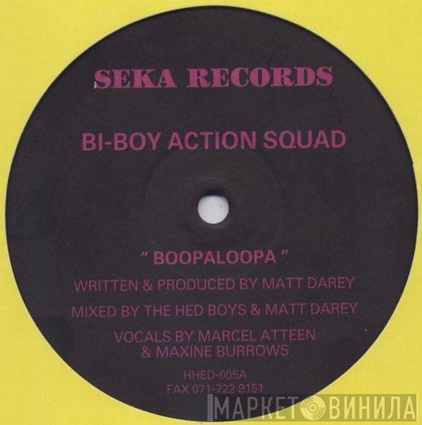 Bi Boy Action Squad - Boopaloopa