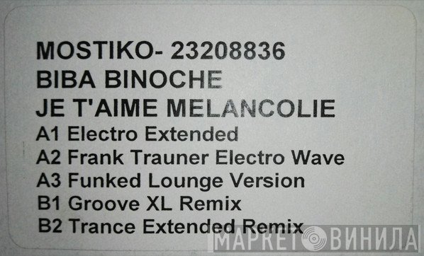 Biba Binoche - Je T'aime Mélancolie (The Remixes)