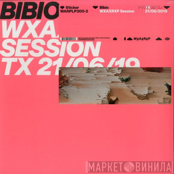 Bibio  - WXAXRXP Session