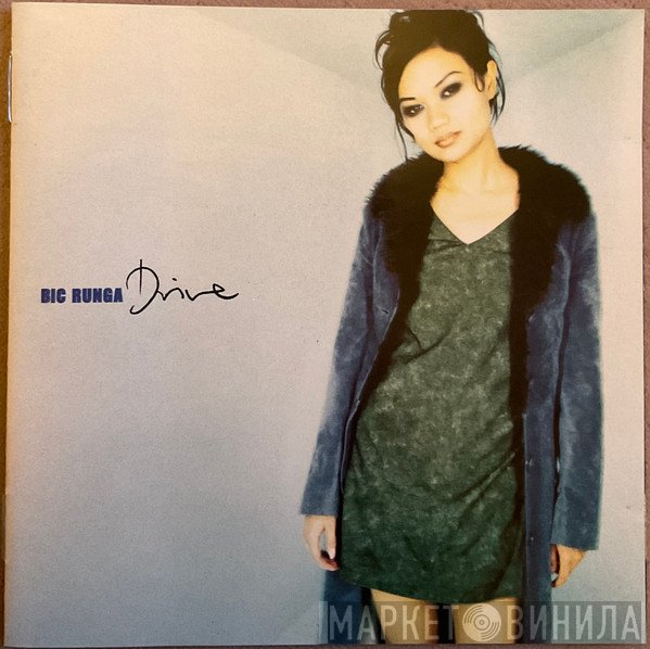 Bic Runga  - Drive