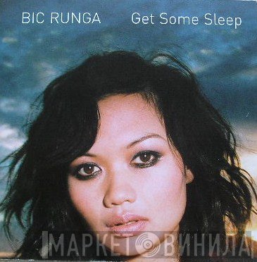 Bic Runga - Get Some Sleep