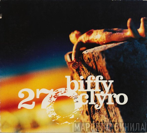 Biffy Clyro  - 27