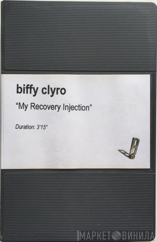 Biffy Clyro  - My Recovery Injection