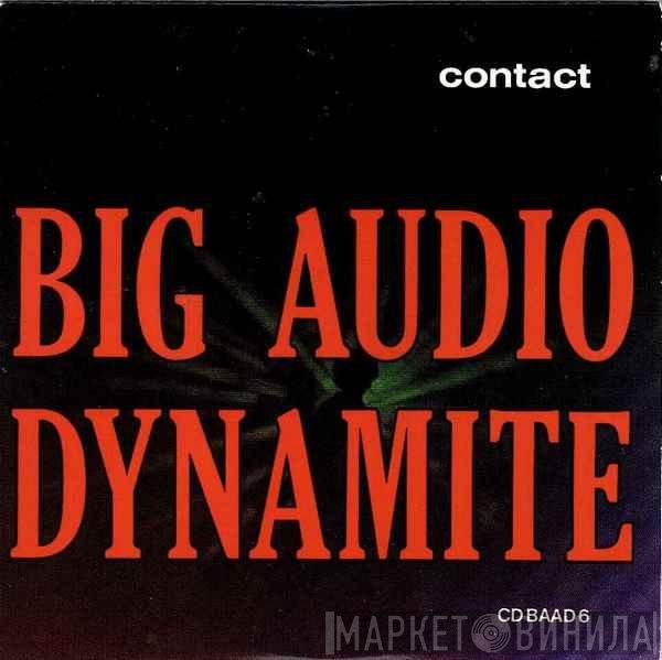 Big Audio Dynamite  - Contact