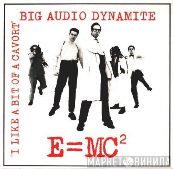 Big Audio Dynamite  - E=MC²