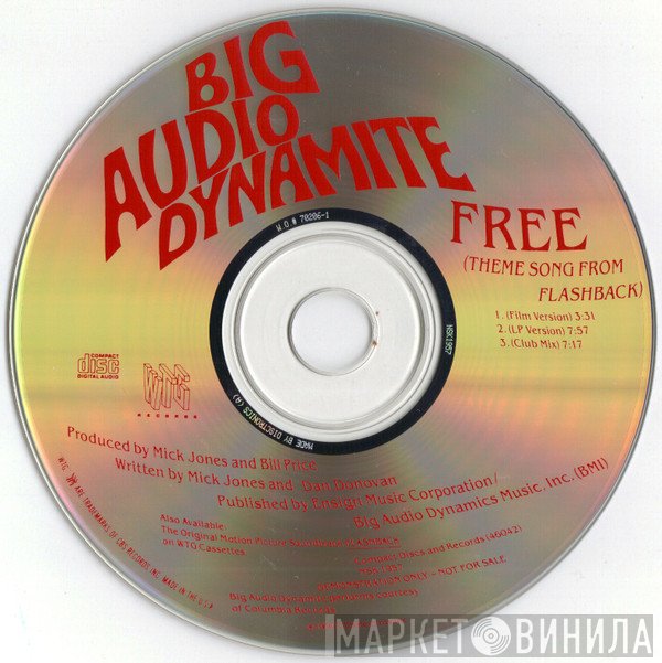 Big Audio Dynamite  - Free (Theme Song From Flashback)